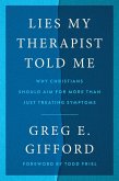 Lies My Therapist Told Me (eBook, ePUB) Lies My Therapist Told Me (eBook, ePUB)
