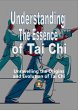 Understanding The Essence of Tai Chi... - Bild 1