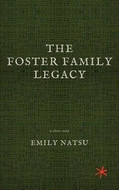 Cover The Foster Family Legacy (eBook, ePUB)