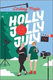 Holly Jolly July (eBook, ePUB) Holly Jolly July (eBook, ePUB)