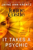 It Takes a Psychic (eBook, ePUB) It Takes a Psychic (eBook, ePUB)