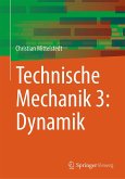 Technische Mechanik 3: Dynamik (eBook, PDF) Technische Mechanik 3: Dynamik (eBook, PDF)