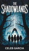 The Shadowlands (eBook, ePUB)