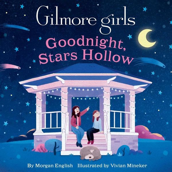 Gilmore Girls: Goodnight, Stars Hollow (eBook, ePUB) Gilmore Girls: Goodnight, Stars Hollow (eBook, ePUB)
