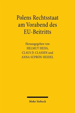 Polens Rechtsstaat am Vorabend des EU-Beitritts (eBook, PDF)