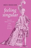 Feeling Singular (eBook, ePUB)