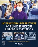 International Perspectives on Public Transport Responses to COVID-19 (eBook, ePUB)