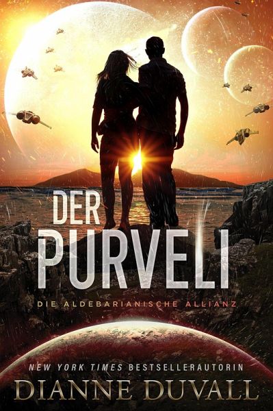 Der Purveli (Die Aldebarianische Allianz, #3) (eBook, ePUB) Der Purveli (Die Aldebarianische Allianz, #3) (eBook, ePUB)