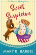Sweet Suspicion (The Pupcake Mystery... - Bild 1