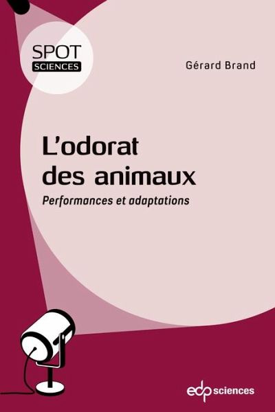 L'odorat des animaux (eBook, PDF) L'odorat des animaux (eBook, PDF)