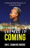 She Had It Coming (eBook, ePUB) She Had It Coming (eBook, ePUB)