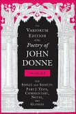 The Variorum Edition of the Poetry of John Donne, Volume 4.2 (eBook, ePUB) The Variorum Edition of the Poetry of John Donne, Volume 4.2 (eBook, ePUB)