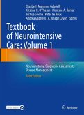 Textbook of Neurointensive Care: Volume 1 (eBook, PDF) Textbook of Neurointensive Care: Volume 1 (eBook, PDF)