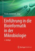 Einführung in die Bioinformatik in der Mikrobiologie (eBook, PDF)