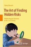 The Art of Finding Hidden Risks (eBook, PDF)