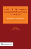 Handbook of Evidence in International Commercial Arbitration (eBook, ePUB)