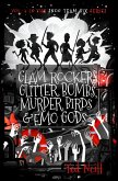 Glam Rockers, Glitter Bombs, Murder Birds, & Emo Gods : My Semester Abroad at the End of the World (Snog Team Six, #5) (eBook, ePUB)