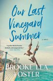 Our Last Vineyard Summer (eBook, ePUB)
