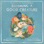 Becoming a Good Creature (eBook, ePUB)