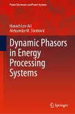 Dynamic Phasors in Energy Processing Systems (eBook, PDF)