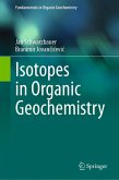 Isotopes in Organic Geochemistry (eBook, PDF) Isotopes in Organic Geochemistry (eBook, PDF)