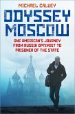 Odyssey Moscow (eBook, ePUB)