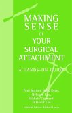 Making Sense of Your Surgical Attachment (eBook, ePUB)