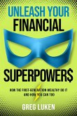 Unleash Your Financial Superpowers (eBook, ePUB)
