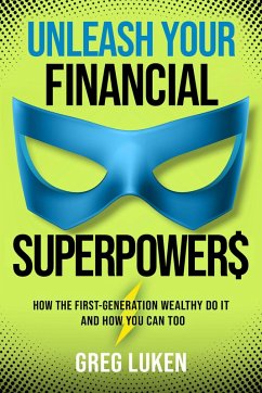 Cover Unleash Your Financial Superpowers (eBook, ePUB)