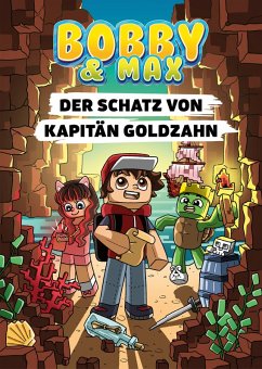Cover Bobby & Max - Der Schatz von Kapitän Goldzahn (eBook, ePUB)
