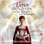 Elenor – Prinzessin zwischen Spiegeln und Schlangen (MP3-Download)