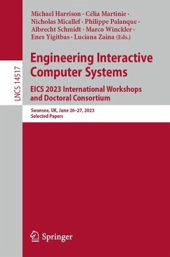 Engineering Interactive Computer Systems. EICS 2023 International Workshops and Doctoral Consortium (eBook, PDF)