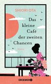Das kleine Café der zweiten Chancen (eBook, ePUB) Das kleine Café der zweiten Chancen (eBook, ePUB)