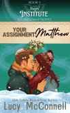 Matthew (Angel Institute, #5) (eBook, ePUB) Matthew (Angel Institute, #5) (eBook, ePUB)