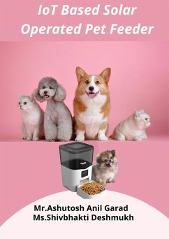 Cover IoT Based Solar Operated Pet Feeder (eBook, ePUB)