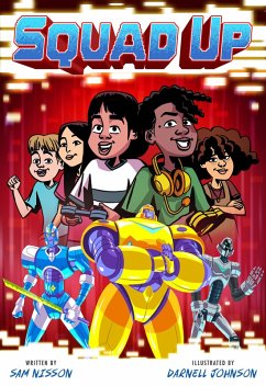 Squad Up, Power Up #2: A Graphic Novel (eBook, ePUB) - Nisson, Sam