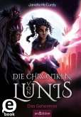 Die Chroniken von Lunis - Das Geheimnis (Die Chroniken von Lunis 3) (eBook, ePUB)