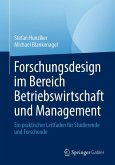 Forschungsdesign im Bereich Betriebswirtschaft und Management (eBook, PDF)