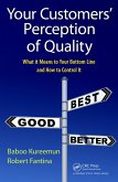 Your Customers' Perception of Quality (eBook, ePUB) Your Customers' Perception of Quality (eBook, ePUB)