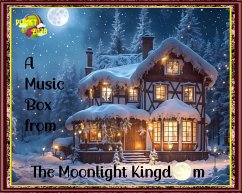 A Music Box from The Moonlight Kingdom (eBook, ePUB) - Zozo, Planet