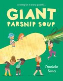 Giant Parsnip Soup (eBook, ePUB)
