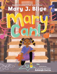 Mary Can! (eBook, ePUB) - Blige, Mary J.