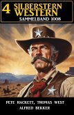 4 Silberstern Western Sammelband 8 (eBook, ePUB)