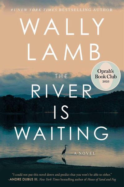 The River Is Waiting (Oprah's Book Club) (eBook, ePUB) The River Is Waiting (Oprah's Book Club) (eBook, ePUB)