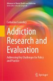 Addiction Research and Evaluation (eBook, PDF)