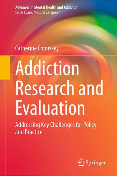 Addiction Research and Evaluation (eBook, PDF) Addiction Research and Evaluation (eBook, PDF)