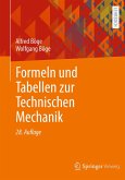 Formeln und Tabellen zur Technischen Mechanik (eBook, PDF) Formeln und Tabellen zur Technischen Mechanik (eBook, PDF)