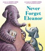 Never Forget Eleanor (eBook, ePUB)