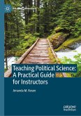 Teaching Political Science: A Practical Guide for Instructors (eBook, PDF)