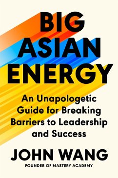 Big Asian Energy (eBook, ePUB) - Wang, John